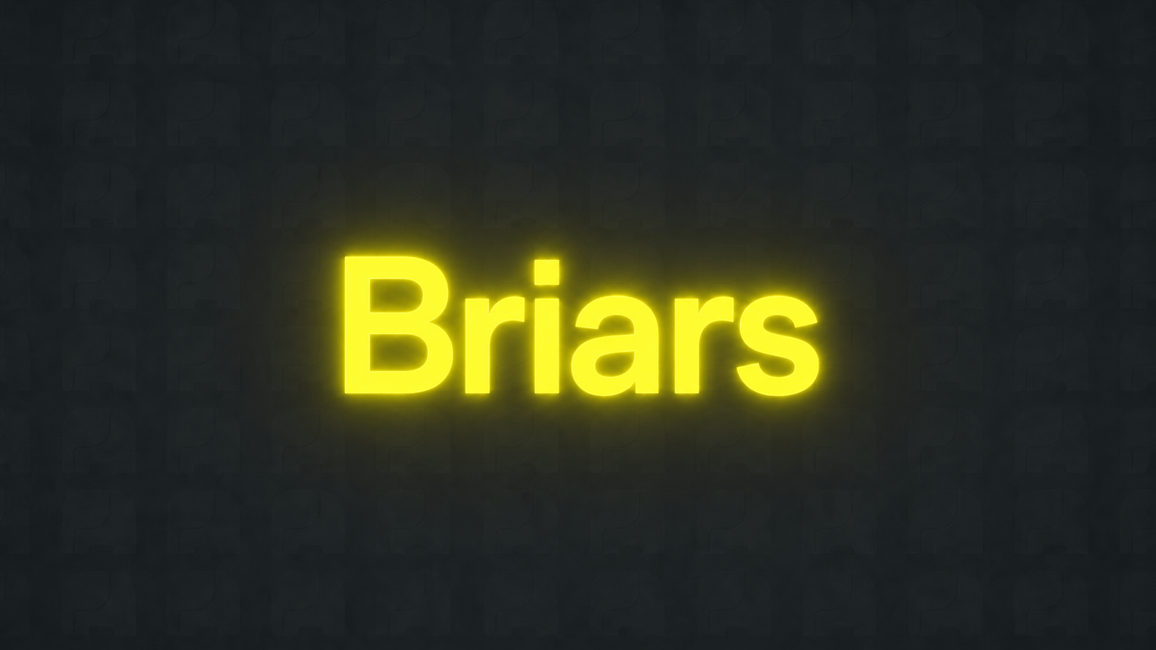 Briars